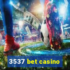 3537 bet casino